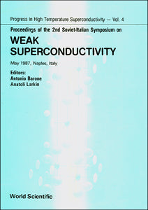 Weak Superconductivity - Proceedings Of The 2nd Soviet-italian Symposium