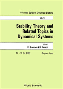 Stability Theory And Related Topics In Dynamical Systems