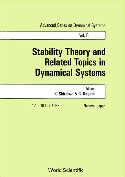 Stability Theory And Related Topics In Dynamical Systems