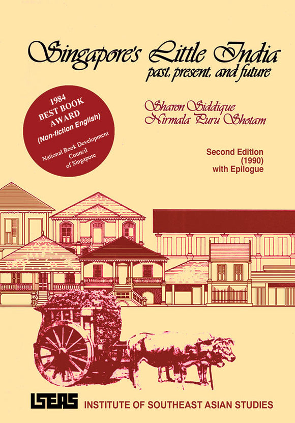 (Out Of Print) Sharon Siddique;Singapore’s Little India: Past,