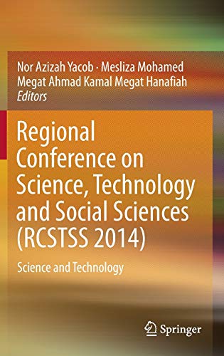 Regional Conference on Science, Technology and Social Sciences (RCSTSS 2014)