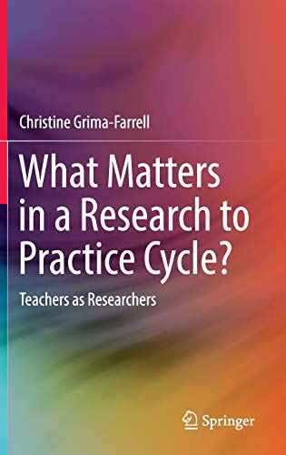 What Matters in a Research to Practice Cycle?