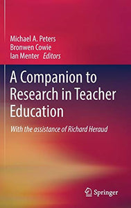 A Companion to Research in Teacher Education