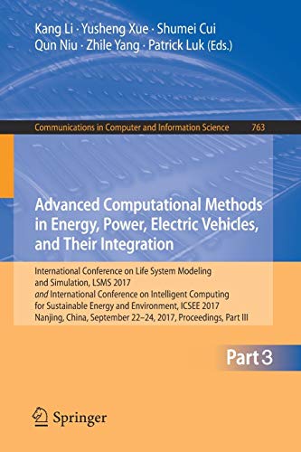 Advanced Computational Methods in Energy, Power, Electric Vehicles, and Their Integration