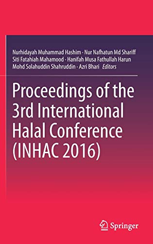 Proceedings of the 3rd International Halal Conference (INHAC 2016)