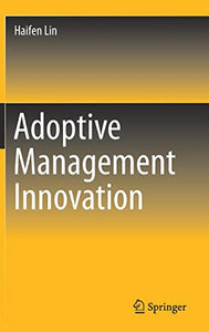 Adoptive Management Innovation