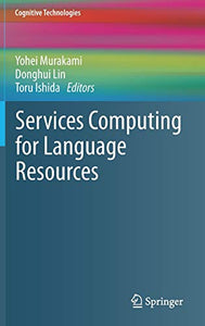 Services Computing for Language Resources