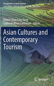 Asian Cultures and Contemporary Tourism