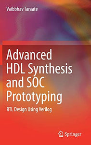 Advanced HDL Synthesis and SOC Prototyping