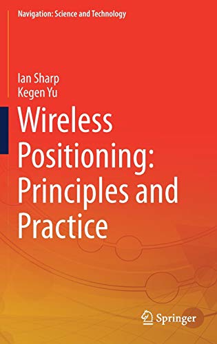 Wireless Positioning: Principles and Practice