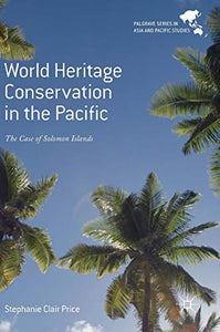 World Heritage Conservation in the Pacific