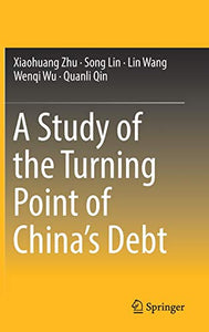 A Study of the Turning Point of China’s Debt