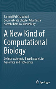 A New Kind of Computational Biology