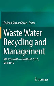 Waste Water Recycling and Management