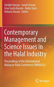 Contemporary Management and Science Issues in the Halal Industry