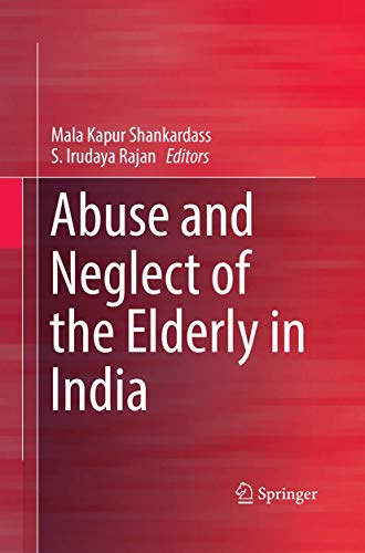 Abuse and Neglect of the Elderly in India