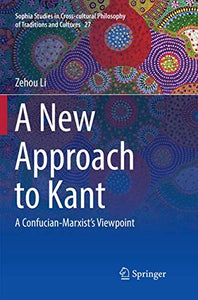 A New Approach to Kant