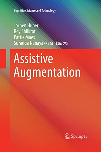 Assistive Augmentation