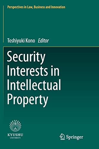 Security Interests in Intellectual Property