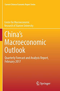 China’s Macroeconomic Outlook