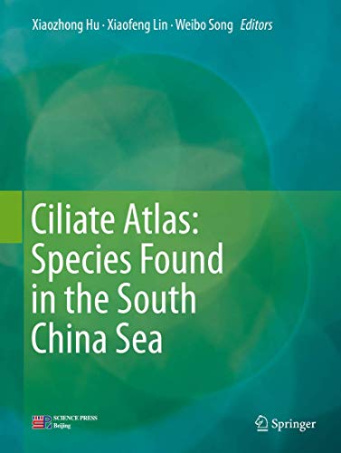 Ciliate Atlas: Species Found in the South China Sea