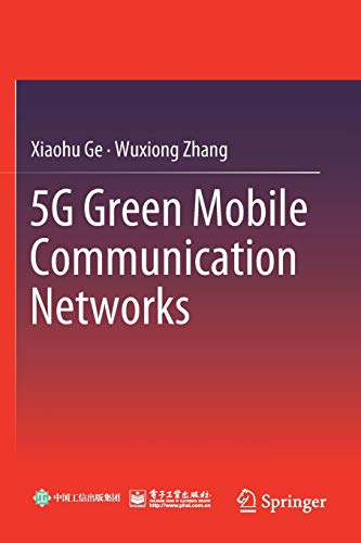 5G Green Mobile Communication Networks