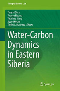 Water-Carbon Dynamics in Eastern Siberia