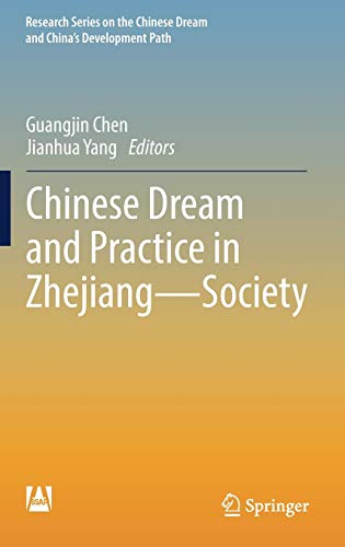 Chinese Dream and Practice in Zhejiang — Society