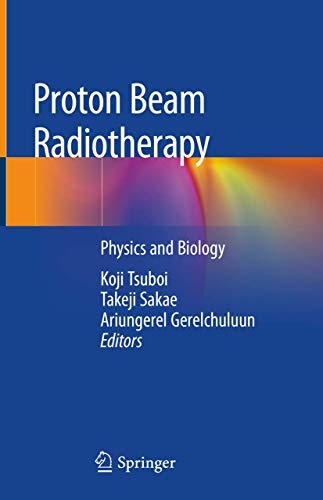 Proton Beam Radiotherapy