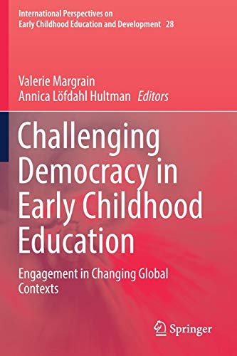 Challenging Democracy in Early Childhood Education