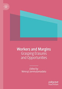 Workers and Margins