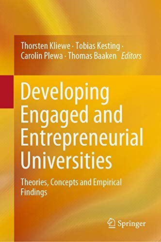 Developing Engaged and Entrepreneurial Universities