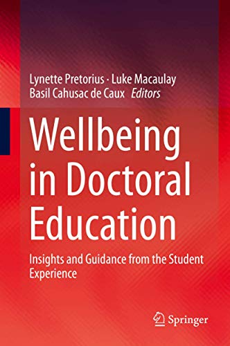 Wellbeing in Doctoral Education