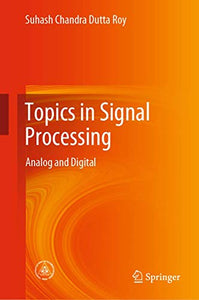 Topics in Signal Processing