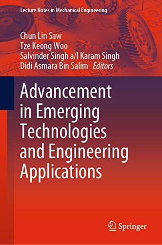 Advancement in Emerging Technologies and Engineering Applications