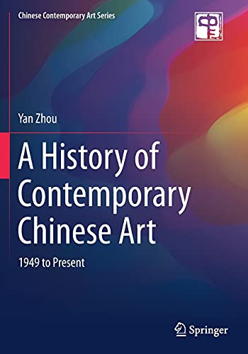 A History of Contemporary Chinese Art