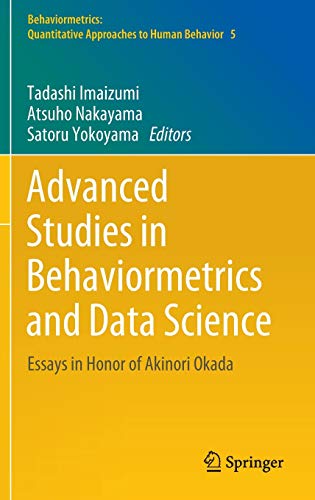 Advanced Studies in Behaviormetrics and Data Science