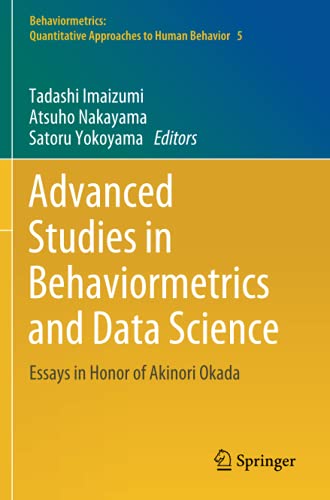 Advanced Studies in Behaviormetrics and Data Science