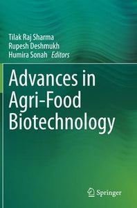 Advances in Agri-Food Biotechnology