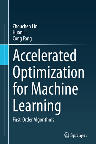 Accelerated Optimization for Machine Learning