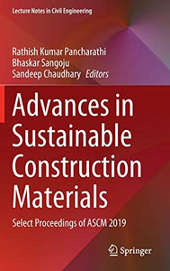 Advances in Sustainable Construction Materials