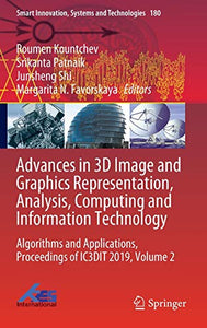 Advances in 3D Image and Graphics Representation, Analysis, Computing and Information Technology