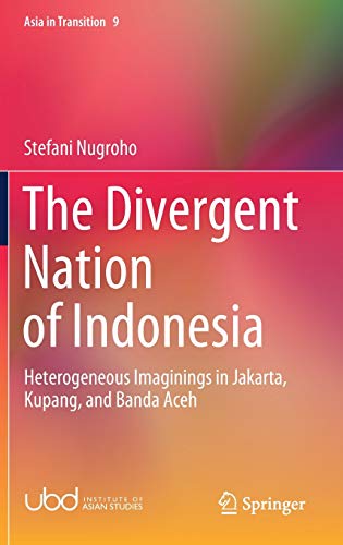 The Divergent Nation of Indonesia