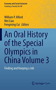 An Oral History of the Special Olympics in China Volume 3