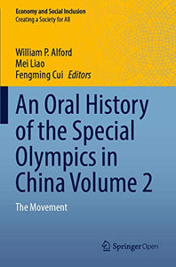 An Oral History of the Special Olympics in China Volume 2