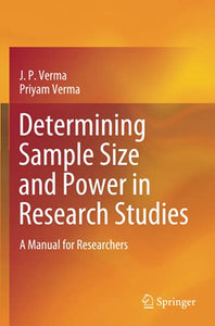 Determining Sample Size and Power in Research Studies