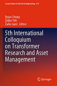 5th International Colloquium on Transformer Research and Asset Management