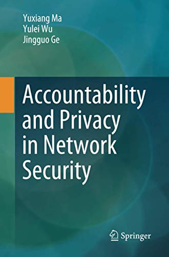 Accountability and Privacy in Network Security