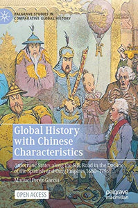 Global History with Chinese Characteristics