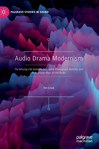 Audio Drama Modernism